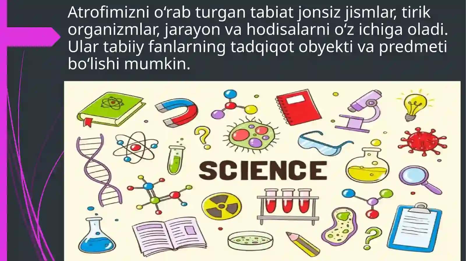 TABIIY FANLARNING TADQIQOT OBYEKTI 3