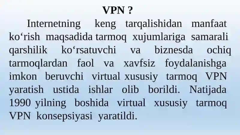 VPN (VIRTUAL HIMOYALANGAN TARMOQ) 3