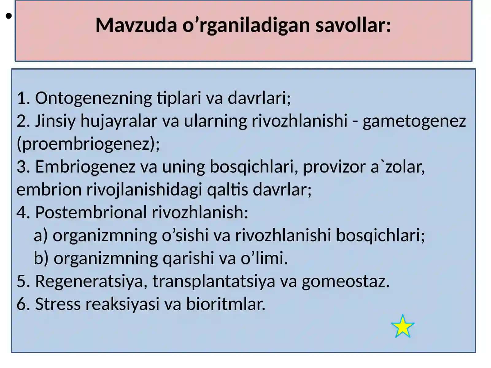 Ontogenez–organizmlarning individual rivojlanishi 3