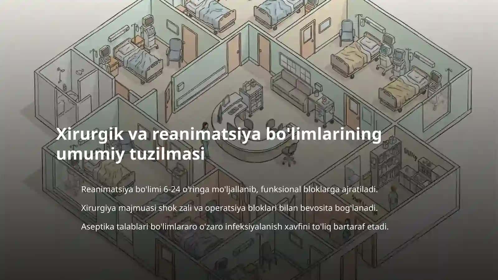 Xirurgiya,reanimatsiya va intensiv terapeya bo’limining tuzilmasi va ishini tashkil qilish 3