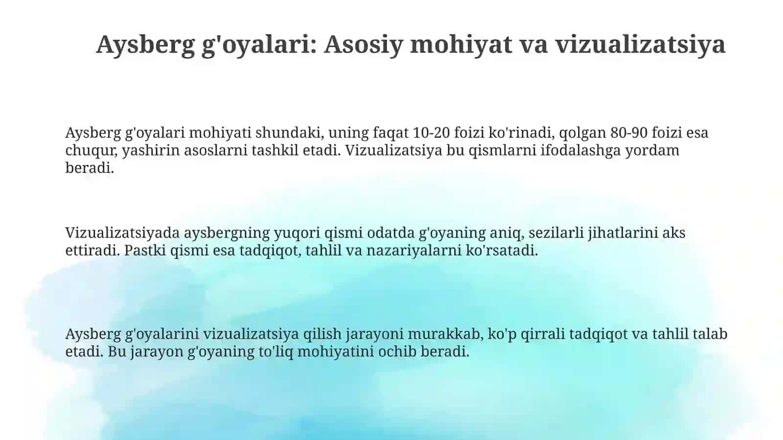 Aysberg g'oyalari: asosiy mohiyat va vizualizatsiya 3