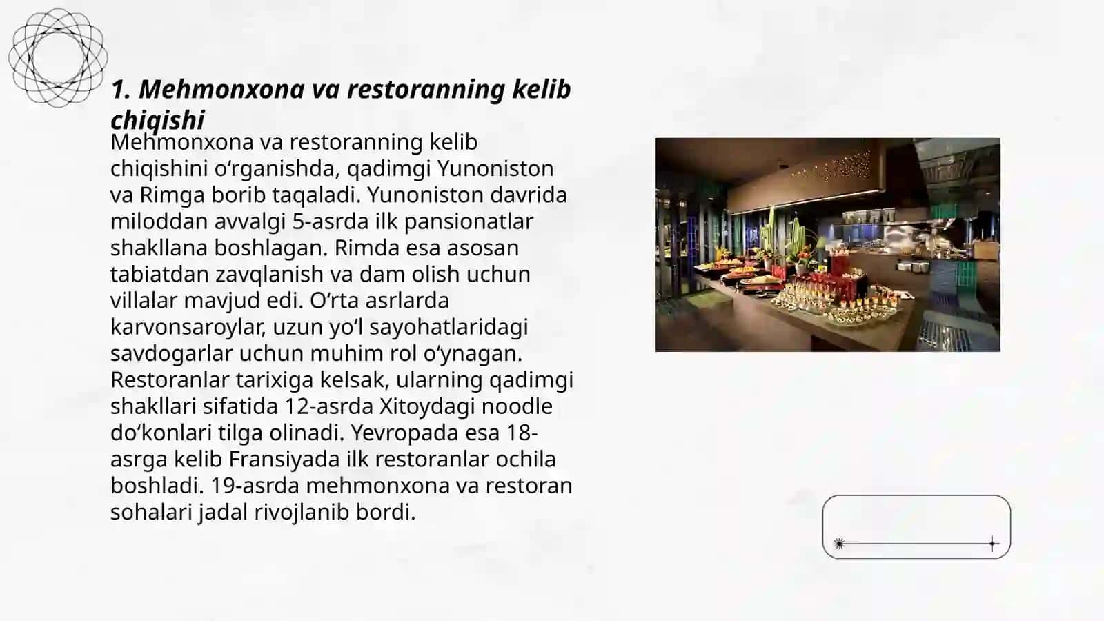Mehmonxona va restoranning rivojlanish tarixi 3