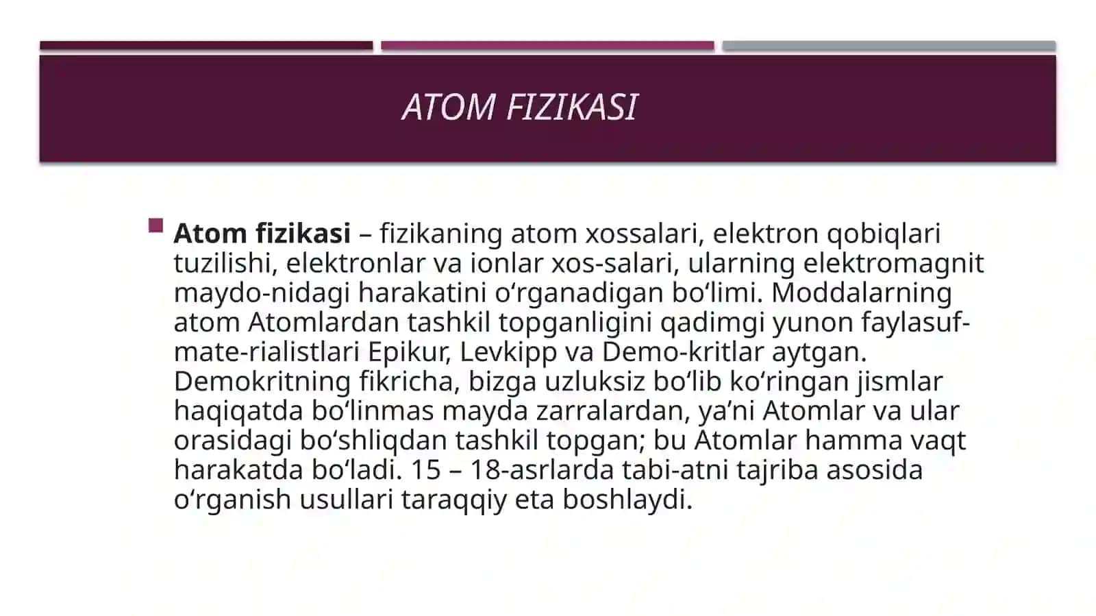 Atom fizikasi.Atomning yadroviy modeli. Vodorod atomi uchun Bor nazariyasi. Frank va Gers tajribasi. Lazerlar va ularning ishlash prinsiplari 3