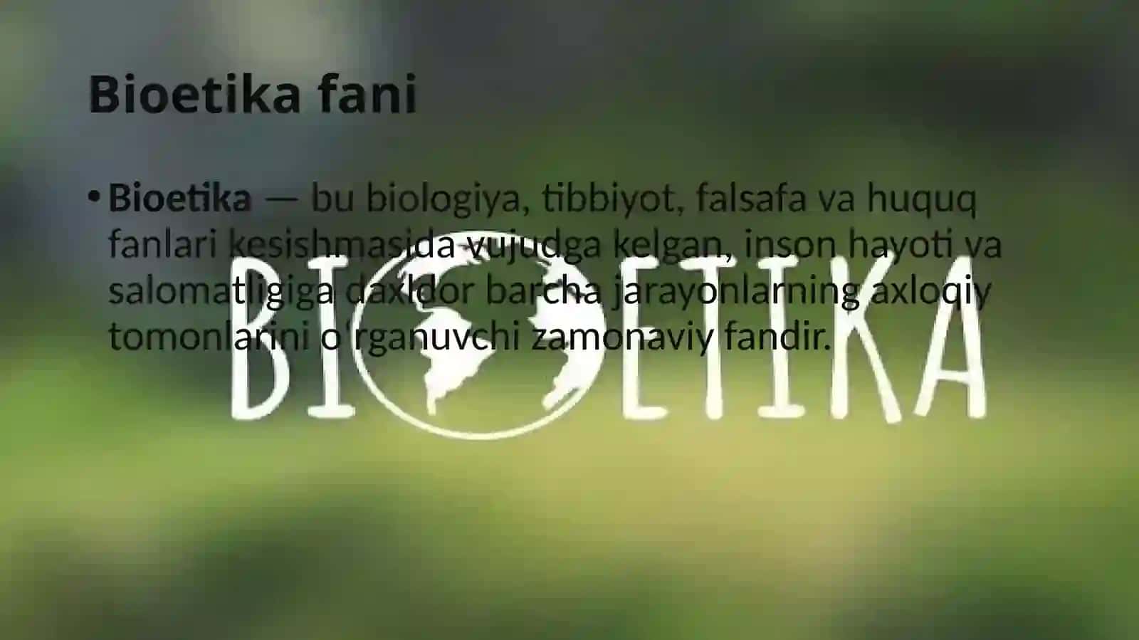 Bioetika fani obyekti 3