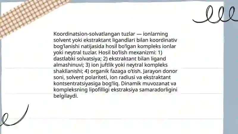 Koordinatsion-solvatlangan tuzlar ekstraksiyasi 3