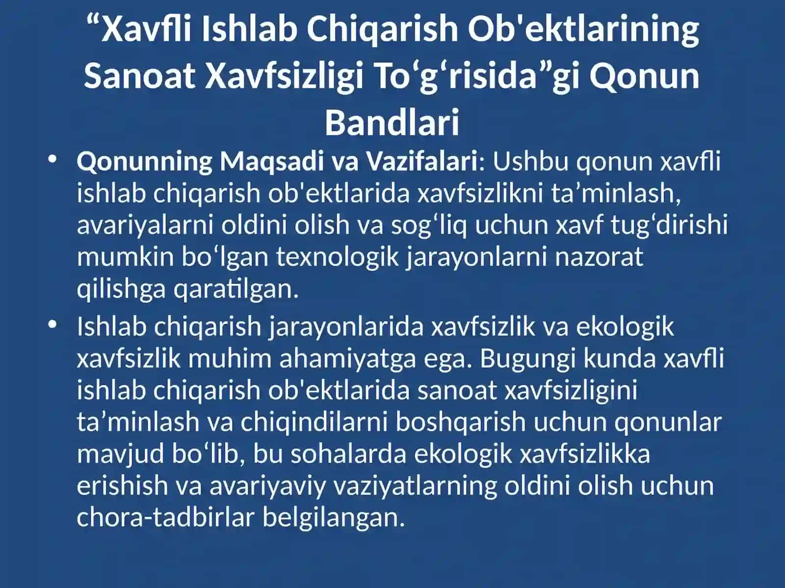 “Xavfli ishlab chiqarish ob'ektlarining sanoat xavfsizligi to‘g‘risida”gi Qonun bandlari 3