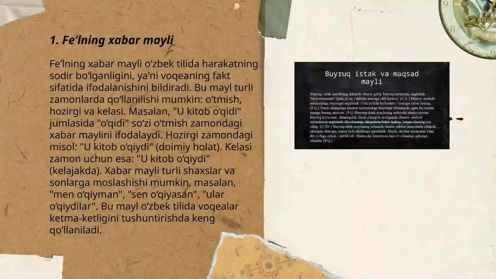 Feʼl mayllari(xabar mayli,shart,buyruq-istak mayli)uning oʻziga xos xususiyatlari 3