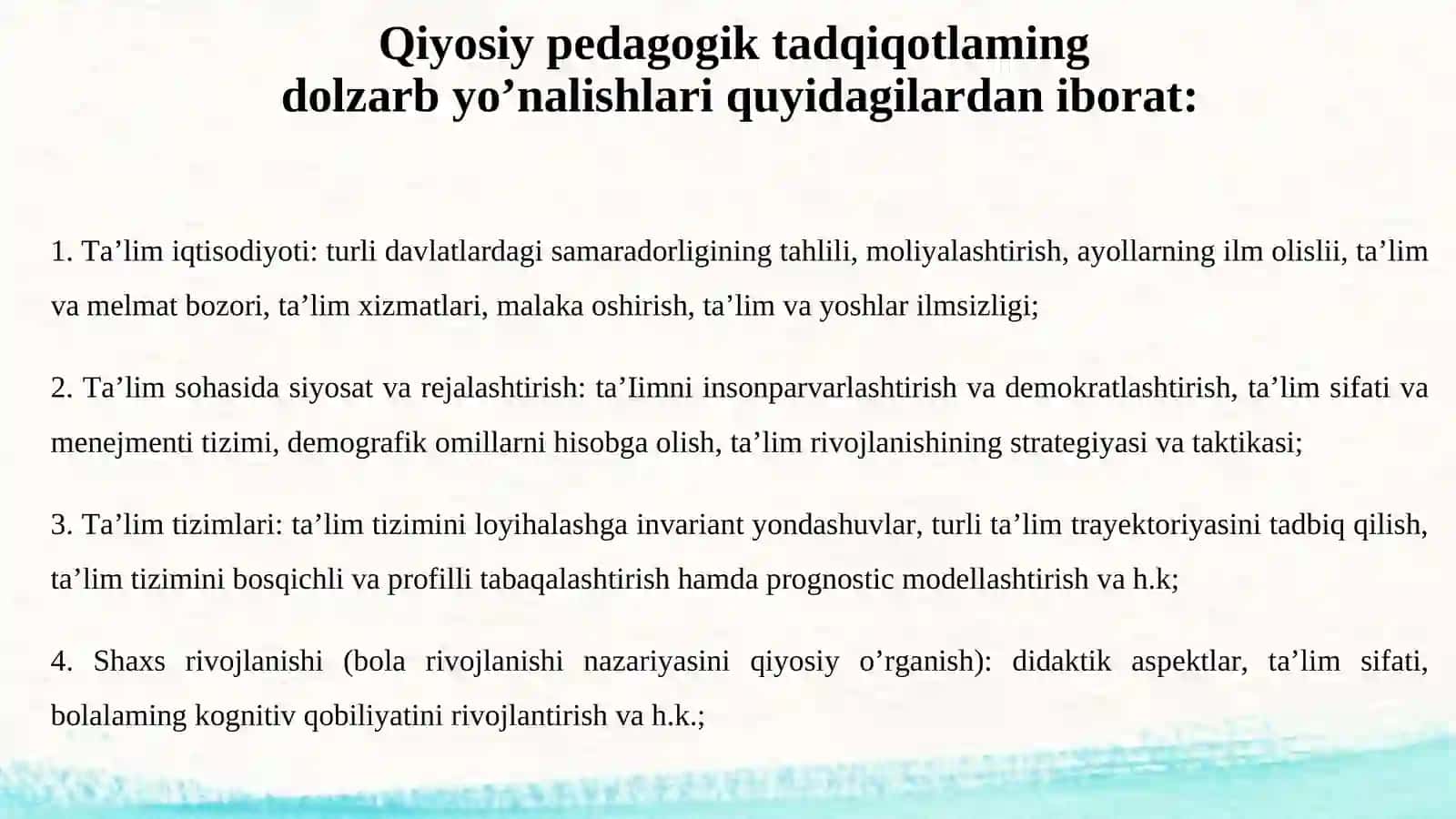 KOMPROVISTIK PEDAGOGIK TADQIQOTLARNING DOLZARB YO’NALISHI 3