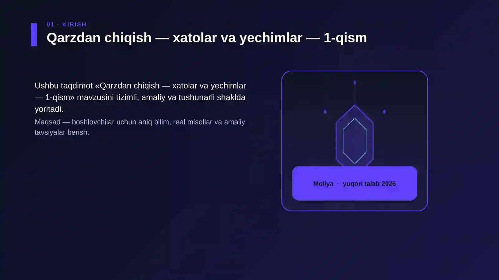 Qarzdan chiqish — xatolar va yechimlar — 1-qism 3