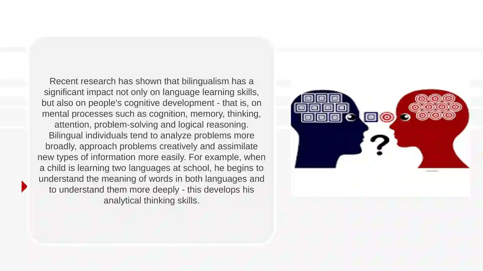 The impact of bilingualism on cognitive development 3