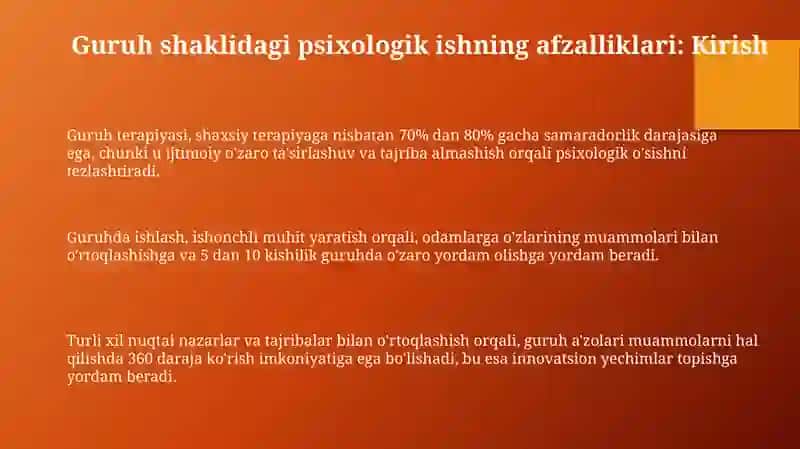 Psixologik ishning guruhli shaklining afzalliklari 3