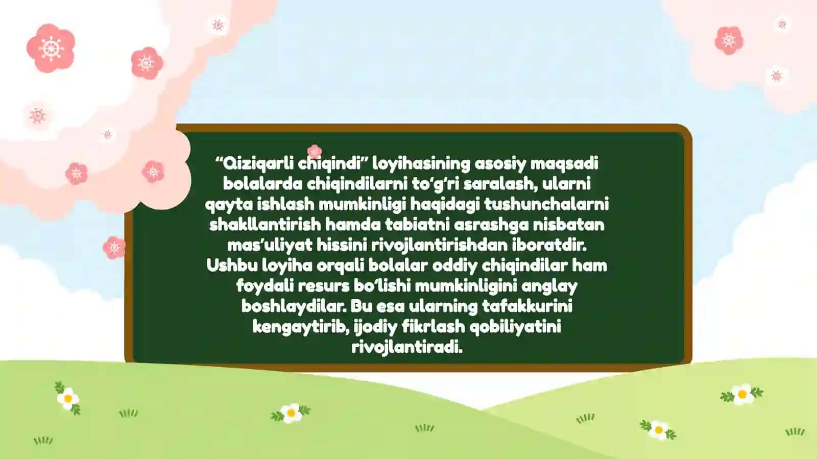 Maktabgachataʼlimtashkilotlarida"Qiziqarlichiqindiloyihasinitashkiletish 3