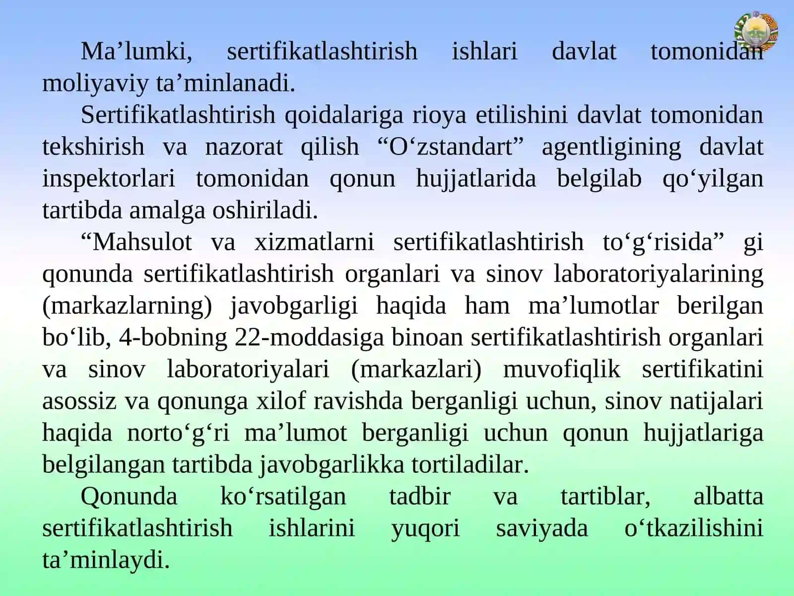 O’zbekiston sertifikatlashtirish milliy tizimi. Sertifikatlashtirish tartibi. Sertifikatlashtirish sxemalari 3
