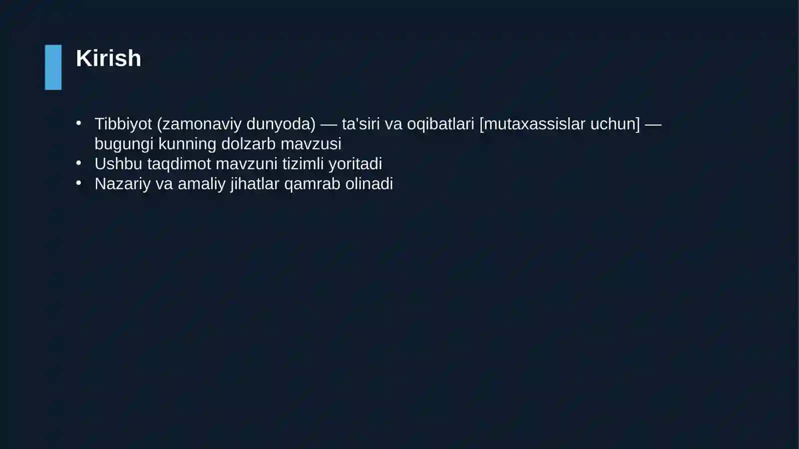 Tibbiyot (zamonaviy dunyoda) — ta'siri va oqibatlari [mutaxassislar uchun] 3