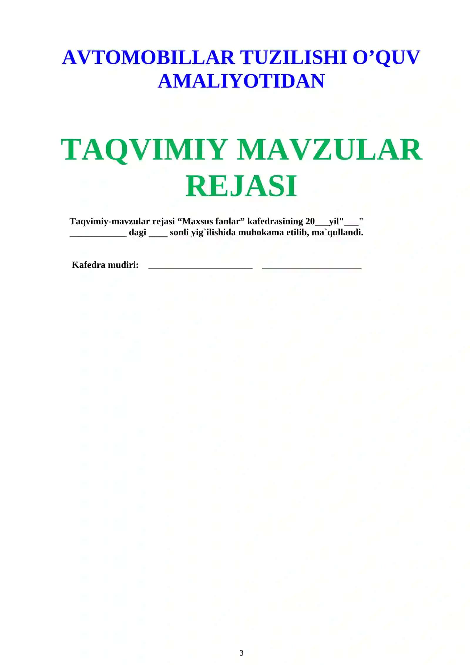 AVTOMOBILLAR TUZILISHI o’quv amaliyotidan fanidan O‘QITISH MATERIALLARI TO‘PLAMI 3