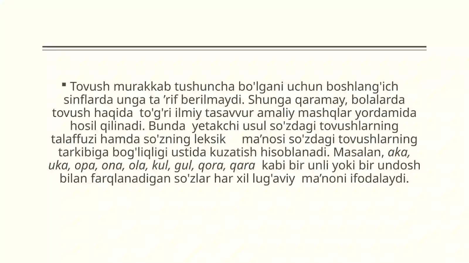 Tovushlar va harflar, unli undosh tovushlarning xususiyatlari bilan tanishtirish 3