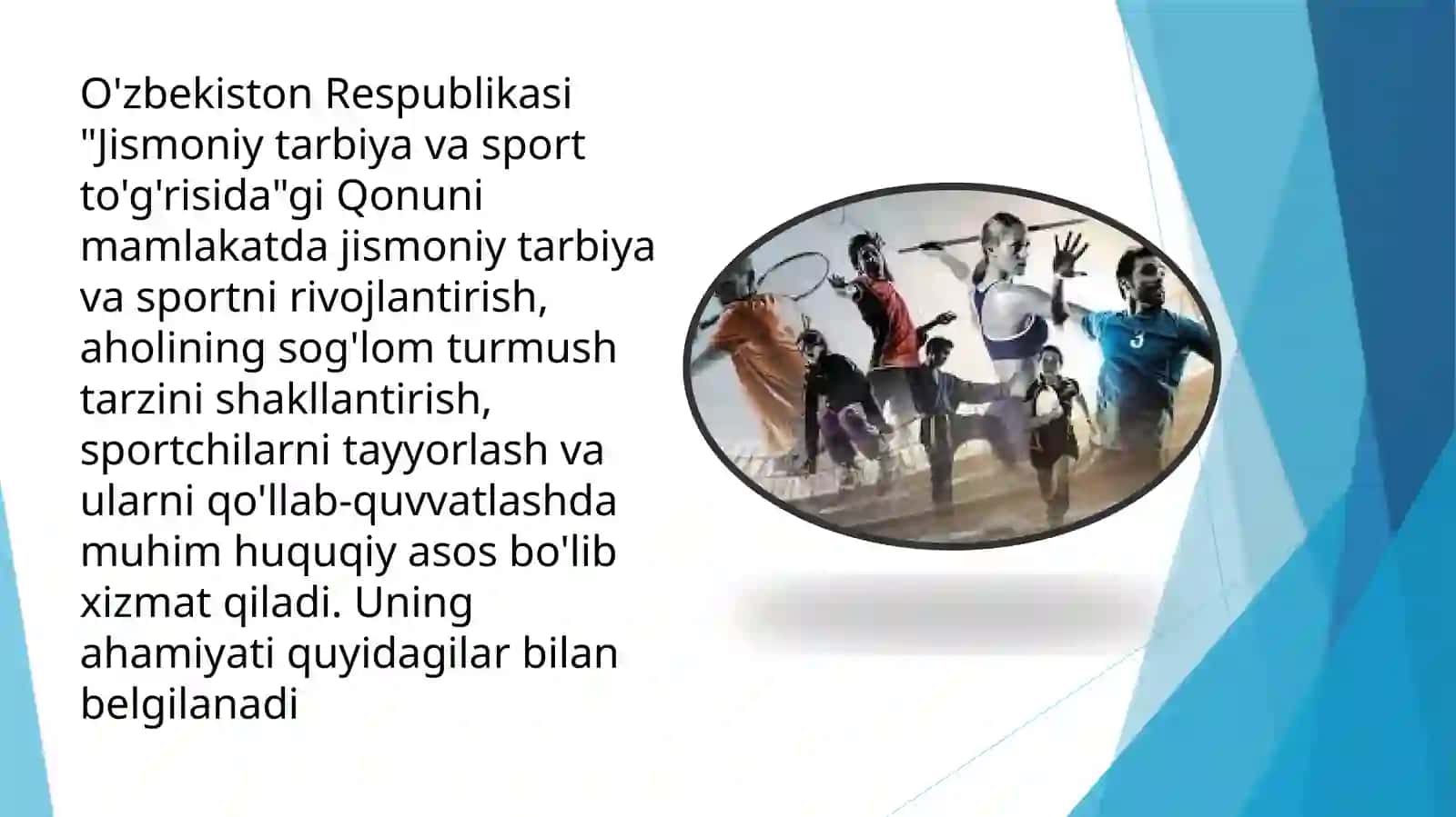 O'zbekiston Respublikasi «Jismoniy tarbiya va sport to'g'risida»gi qonuning ahamiyati 3