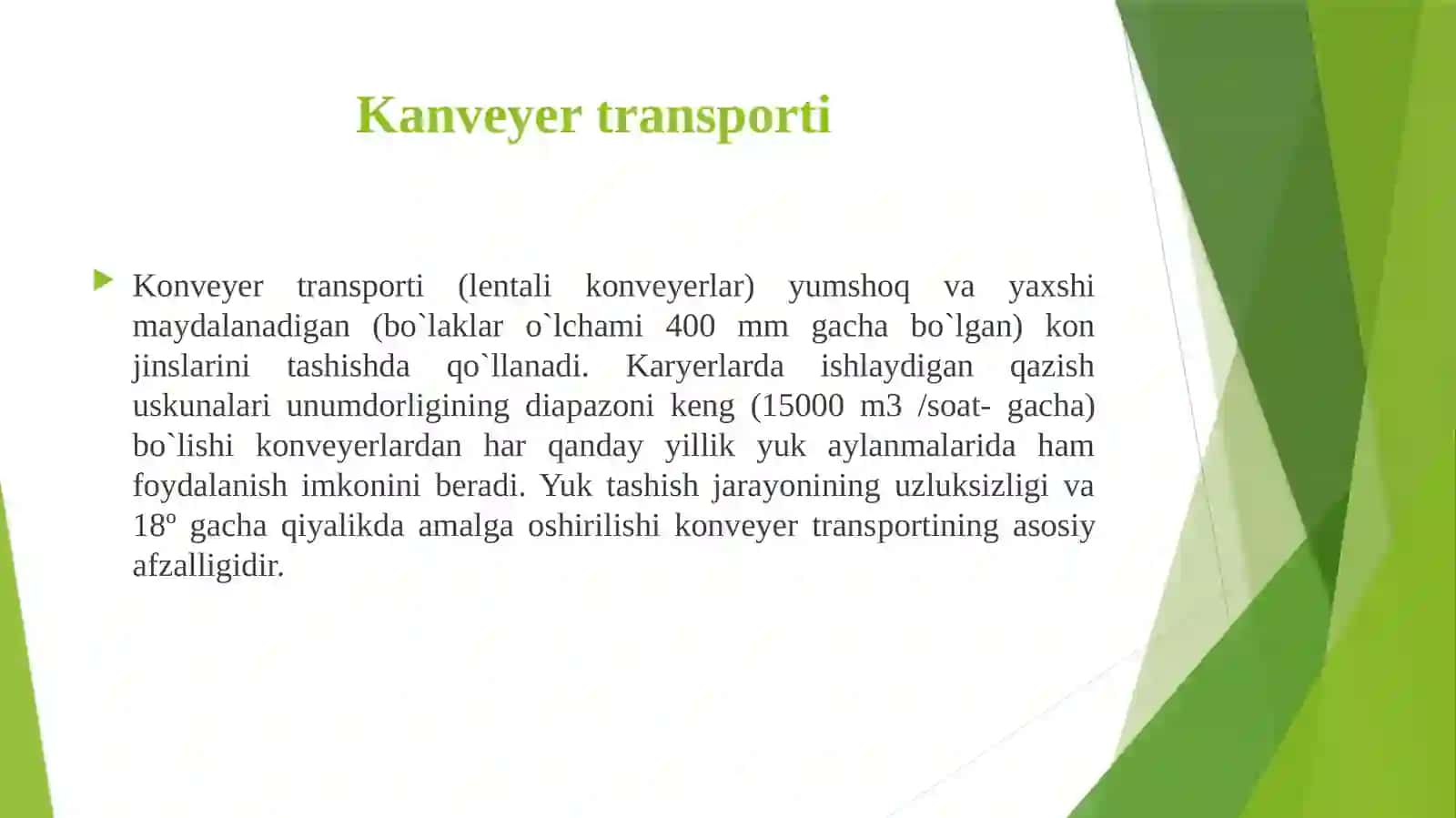 Konchilikkorxonalari yuk tashish ishlarida uzluksiz transport turlari 3