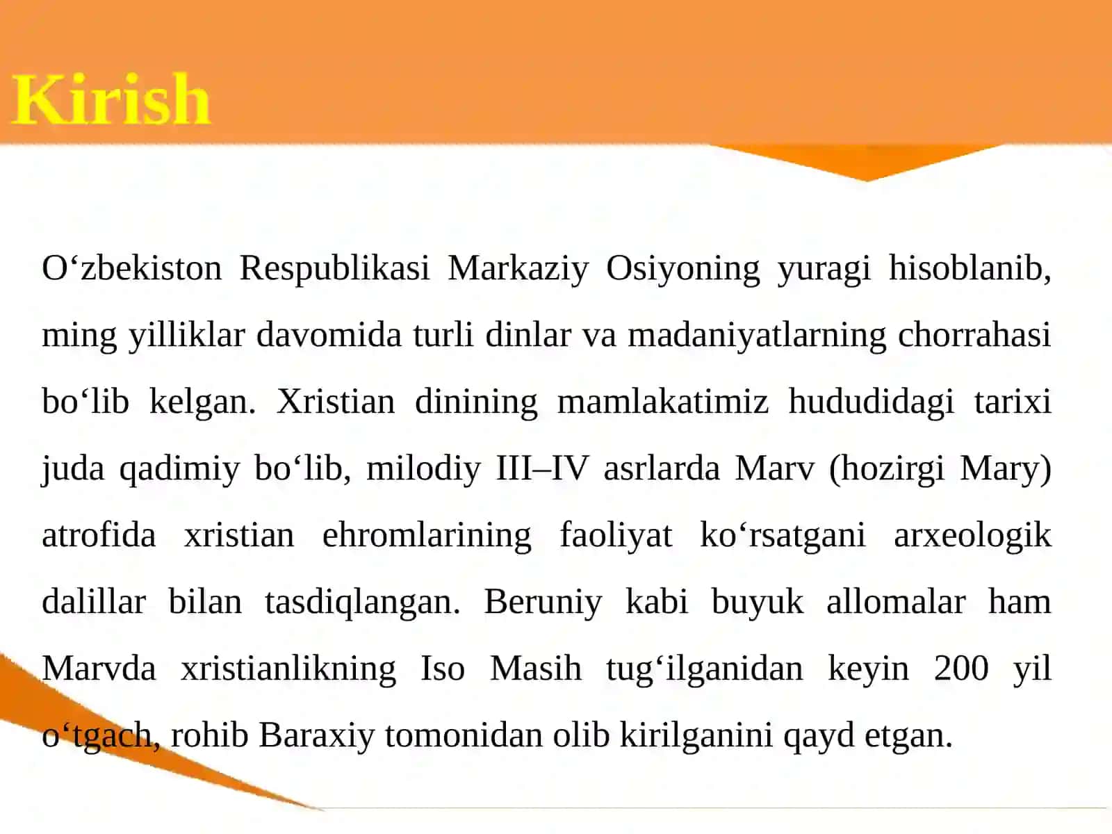 O'zbekistonda xristian dinining tarixi va hozirgi zamon, Xristian dinida inson tarbiyasI 3