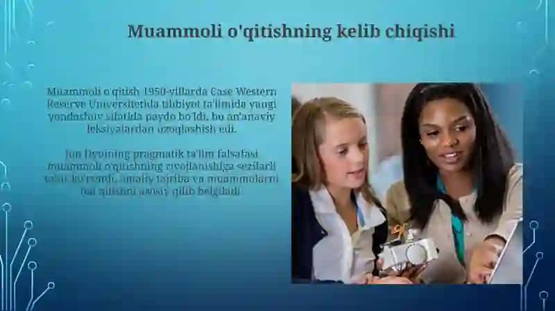 Muammoli o'qitishning kelib chiqishi 3