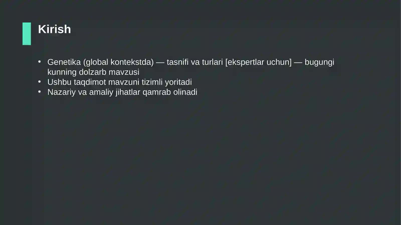 Genetika (global kontekstda) — tasnifi va turlari [ekspertlar uchun] 3