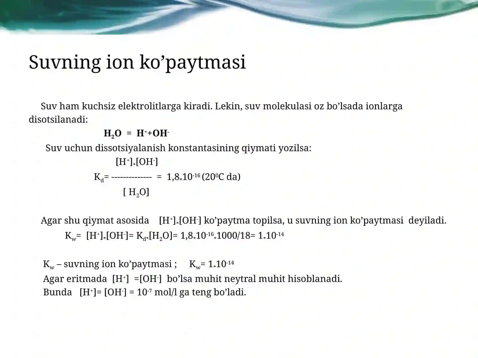 Suvning ion ko'paytmasi 3