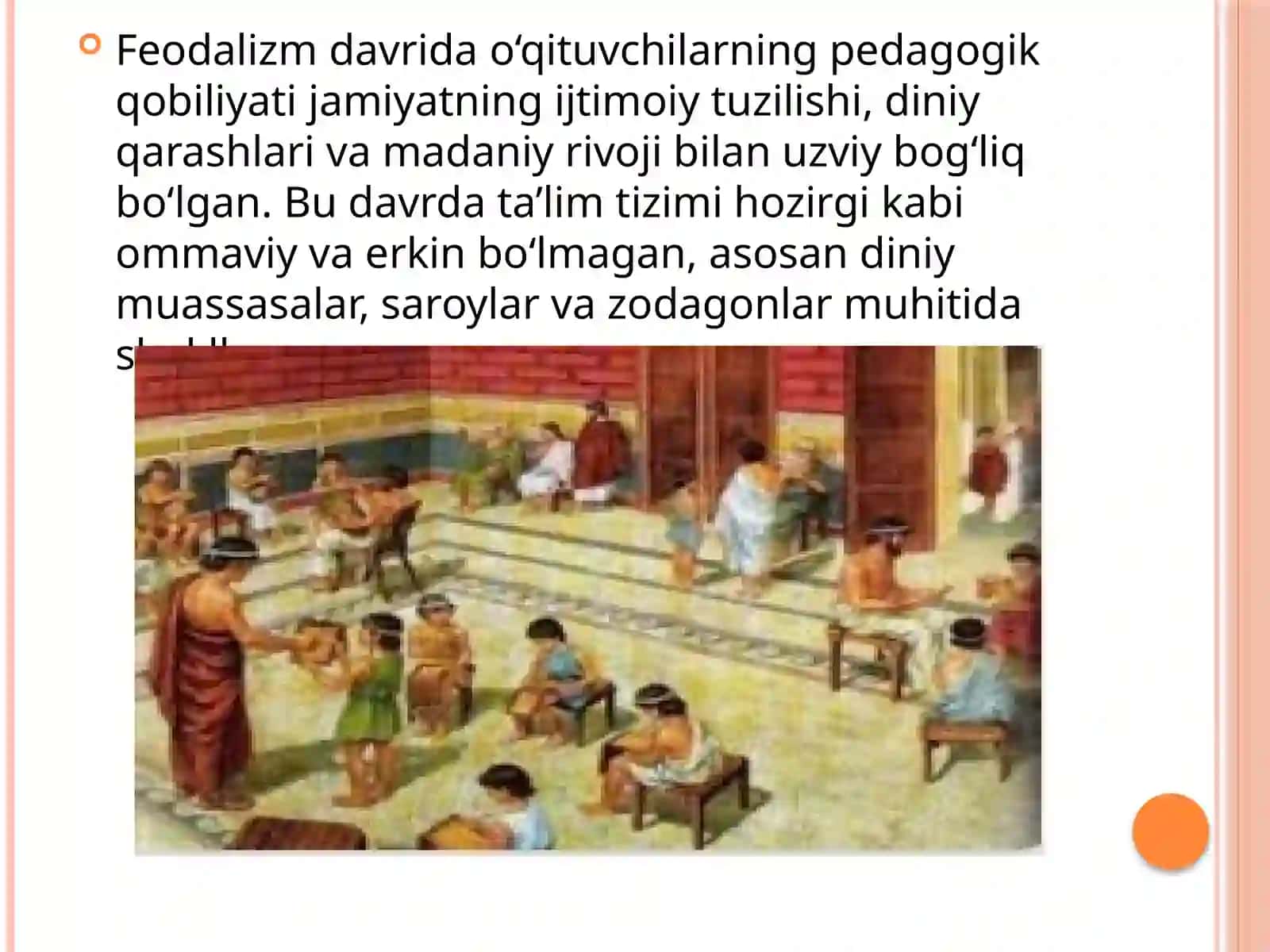 “Feodalizmdavrida o‘qituvchilarning pedagogik pobiliyatlari” 3