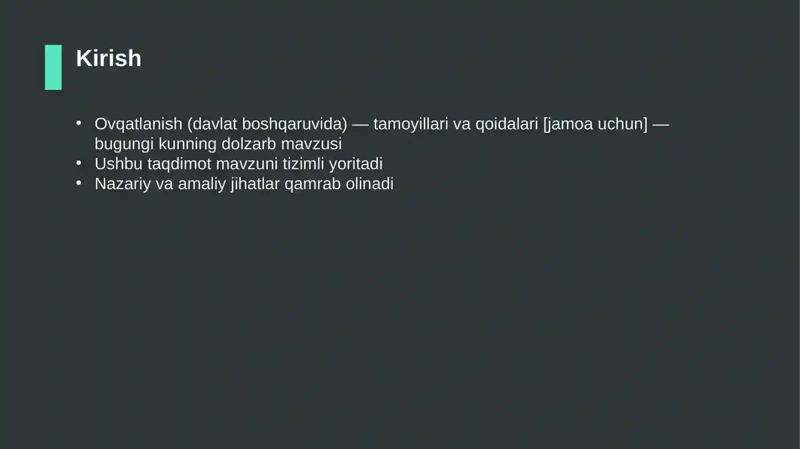 Ovqatlanish (davlat boshqaruvida) — tamoyillari va qoidalari [jamoa uchun] 3