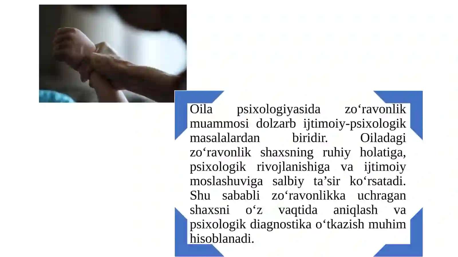 Oilada zo'ravonlikka uchragan shaxning psixologik diagnostikasi 3
