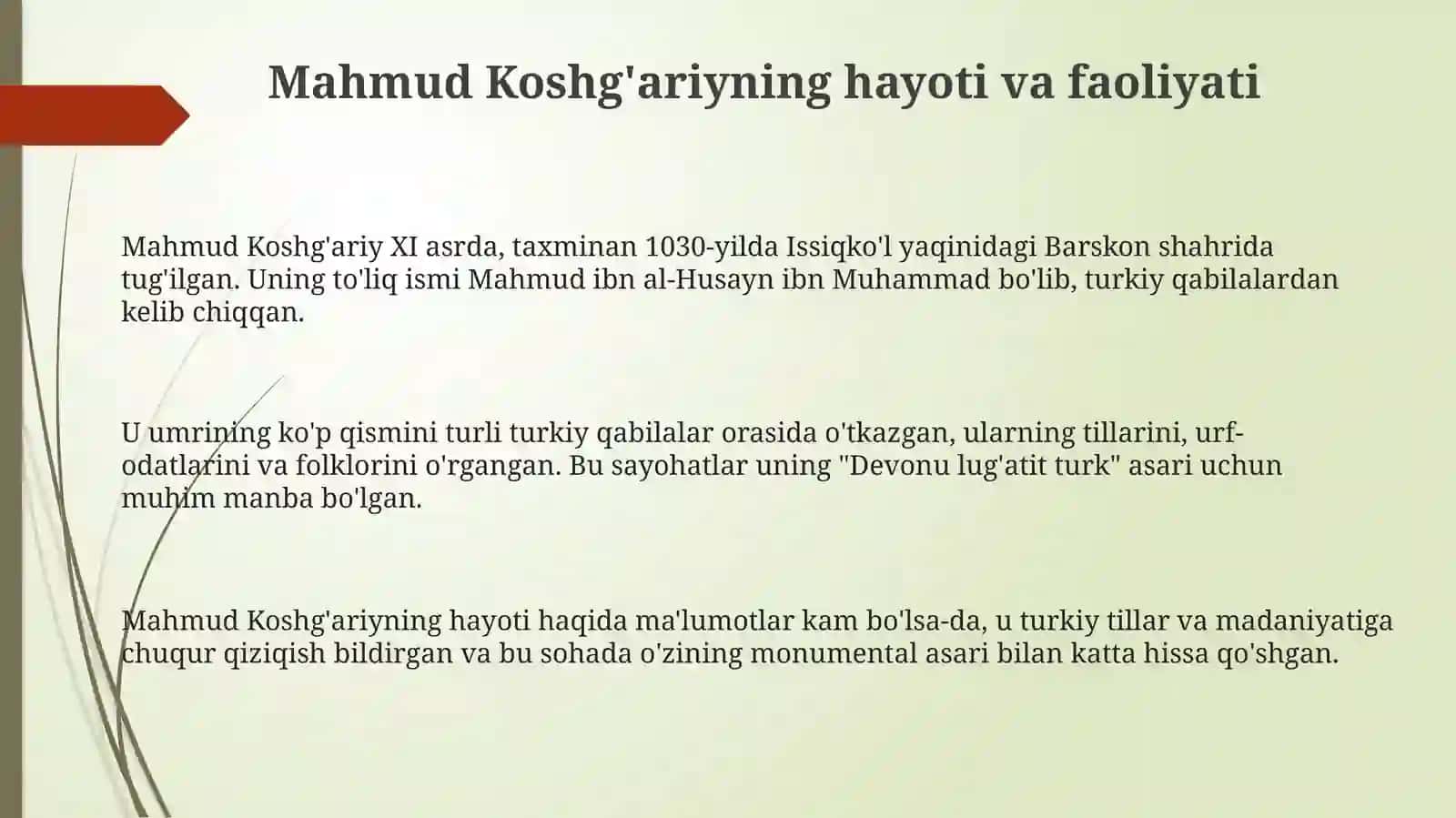 Mahmud Koshg'ariy hayoti - ijodi va " Devonu lug'otit turk " asari haqida 3