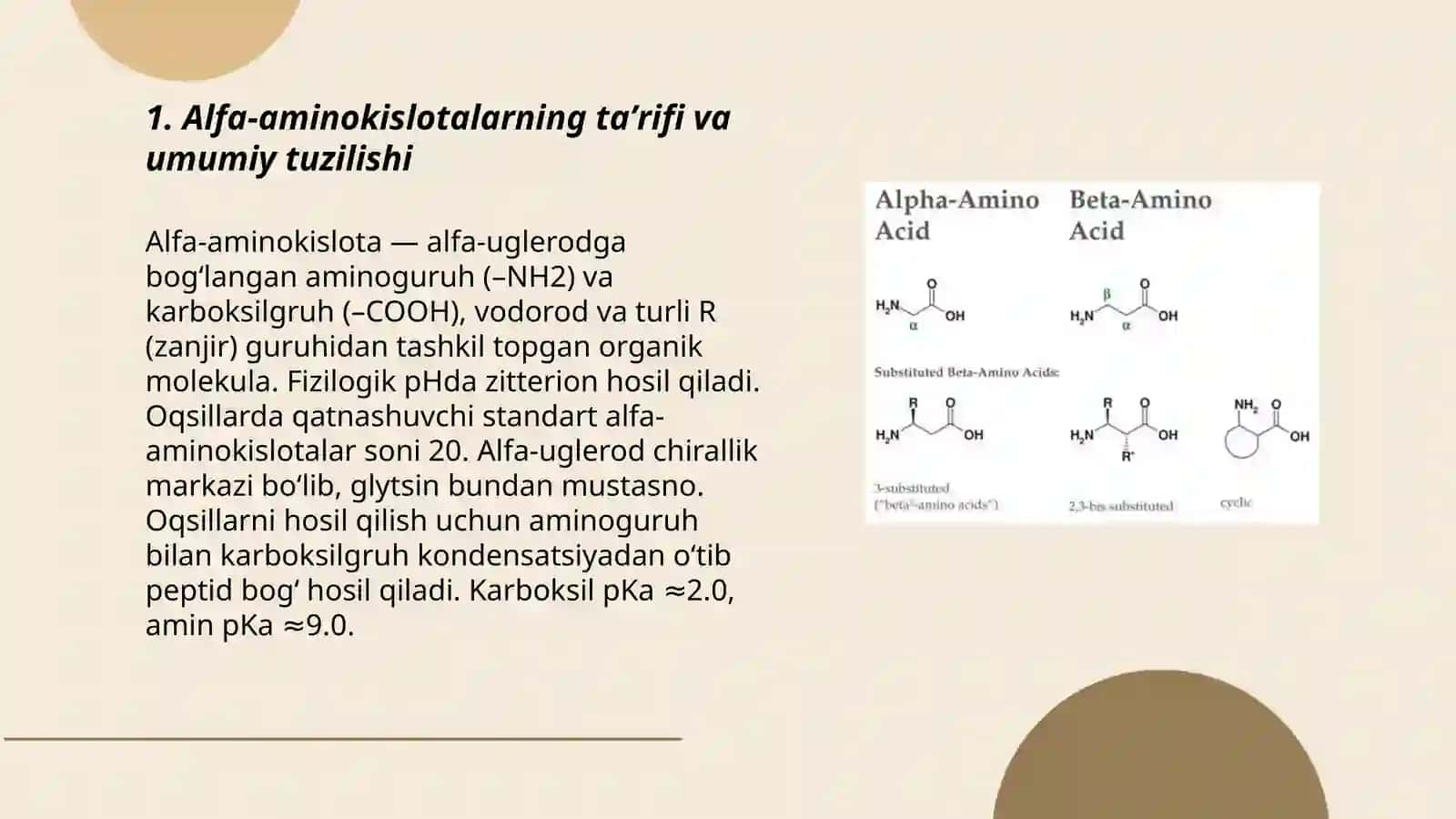 Alfa-aminokislotalar: organizmdagi oqsillar tarkibiy qismi 3