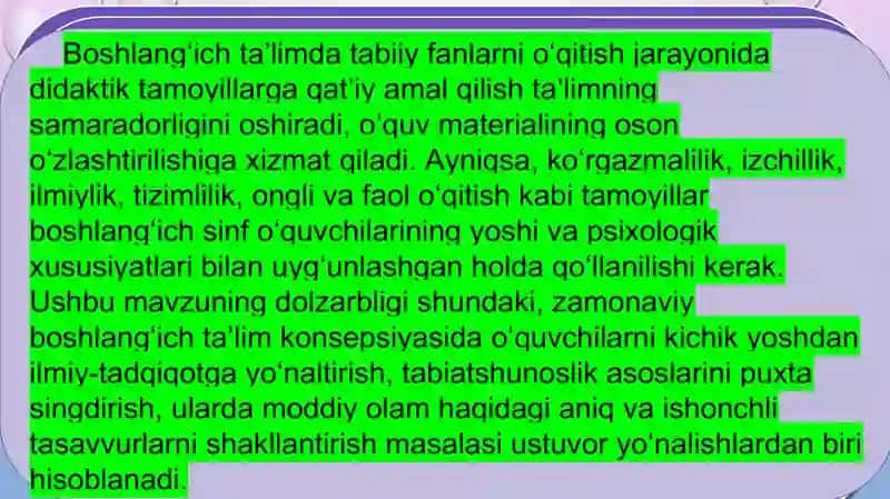 Boshlang'ich ta'lim tabiiy fanlar fanida o'qitishning didaktik tamoyilllarini o'rganish va tahlil qilish. Boshlang'ich ta'lim tabiiy fanlarini o'qitish jarayonida boshlang'ich sinf o'quvchilarining moddiy dunyoqarash asoslarini shakllantirish 3