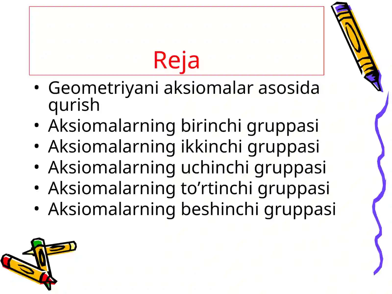 Aksiomatikaning umumiy masalalari 3