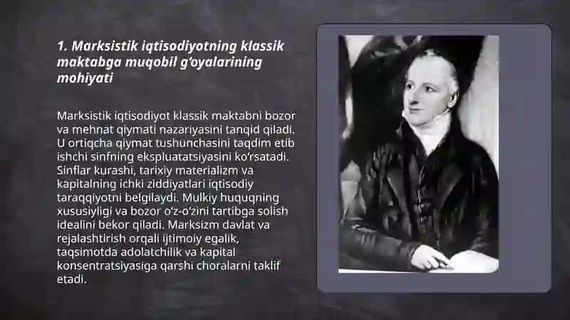 Marksistik iqtisodiyotning klassik maktabga muqobil g‘oyalarining mohiyati 3