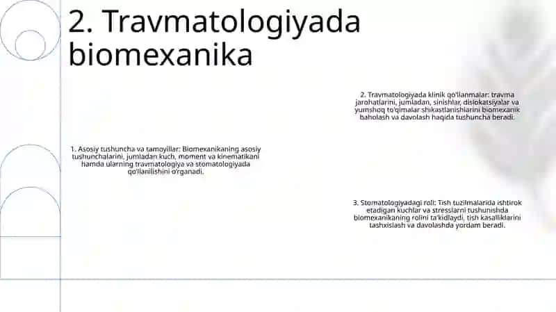Travmotologiya Va Stomatologiyada Biomexanikaning Qo’Llanilishi 3