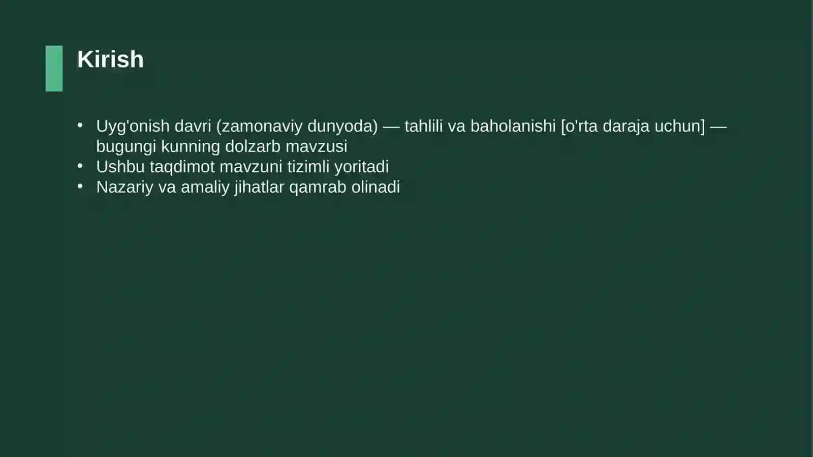 Uyg'onish davri (zamonaviy dunyoda) — tahlili va baholanishi [o'rta daraja uchun] 3