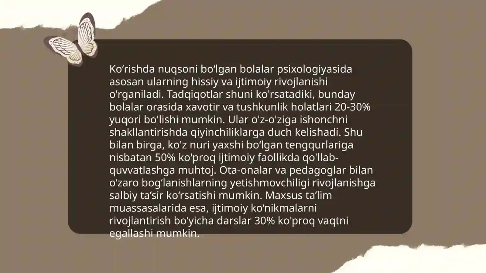 Koʻrishda nuqsoni boʻlgan bolalar rivojlanishining oʻziga xos xususiyatlari 3