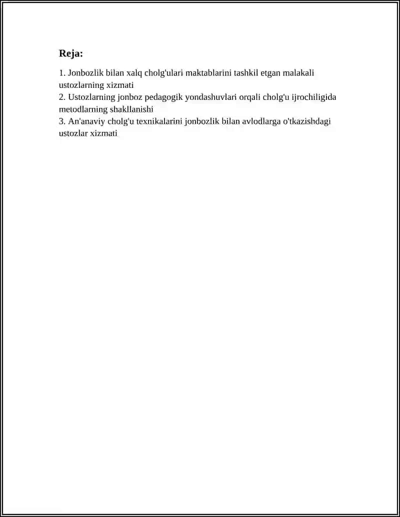XALQ CHOLG'ULARIDA PROFESSIONAL TIZIMNING YUZAGA KELISHIDA JONBOZLIK KO'RSATGAN MALAKALI USTOZLARNING XIZMATLARI 3