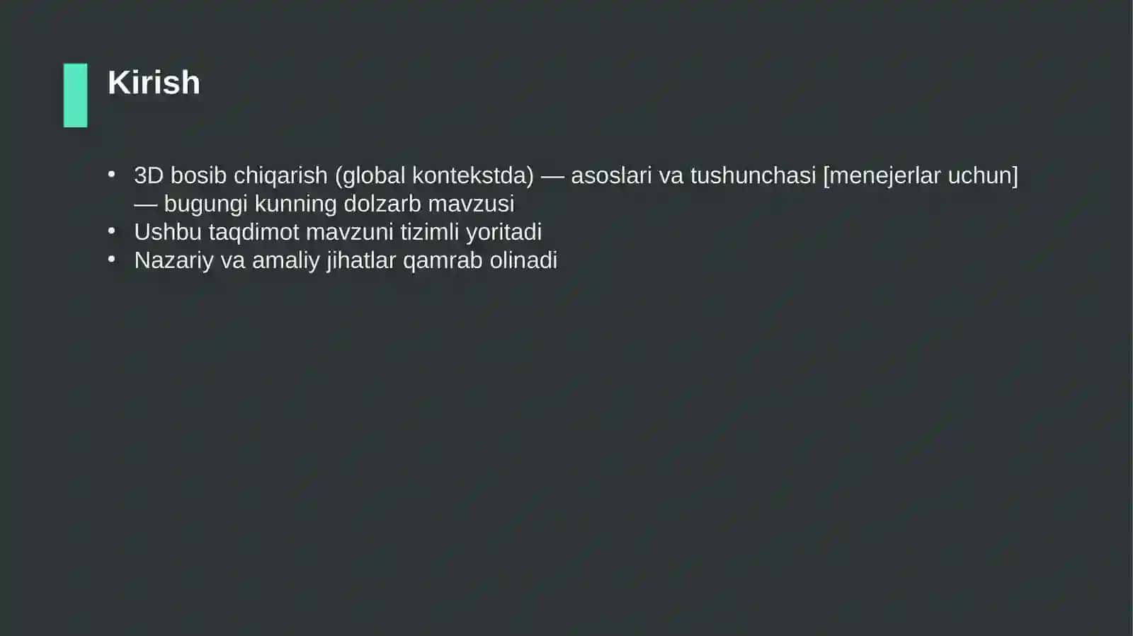 3D bosib chiqarish (global kontekstda) — asoslari va tushunchasi [menejerlar uchun] 3
