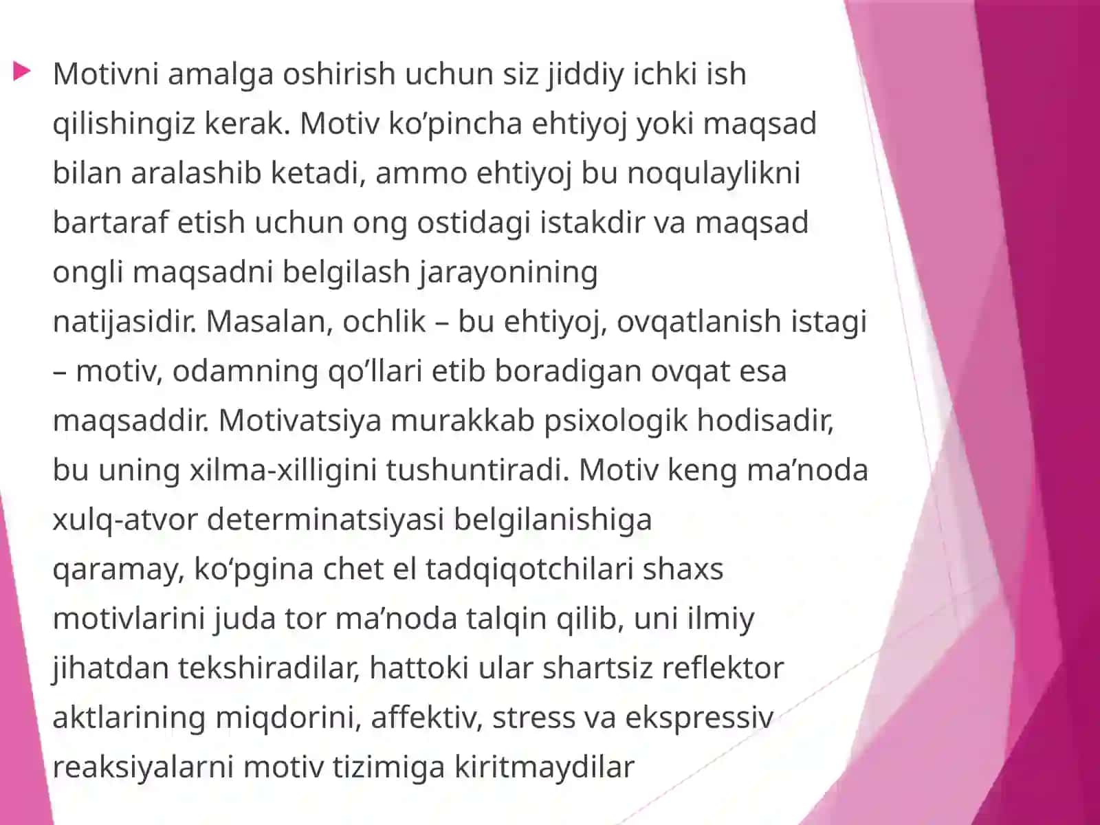 Motiv, motivatsiya va hissiyotning namoyon bo’lishi 3