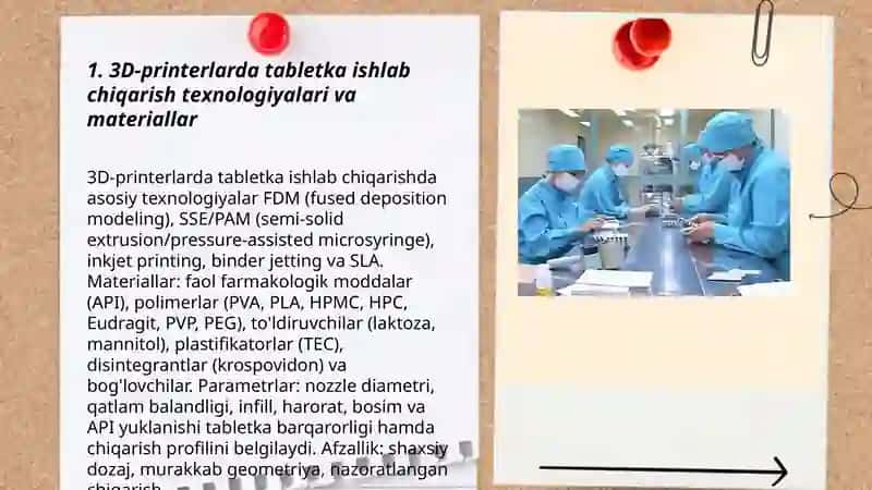 Farmatsevtik ishlab chiqarishda innovatsion texnologiyalar (3D-tabletkalar, biotexnologiya) 3