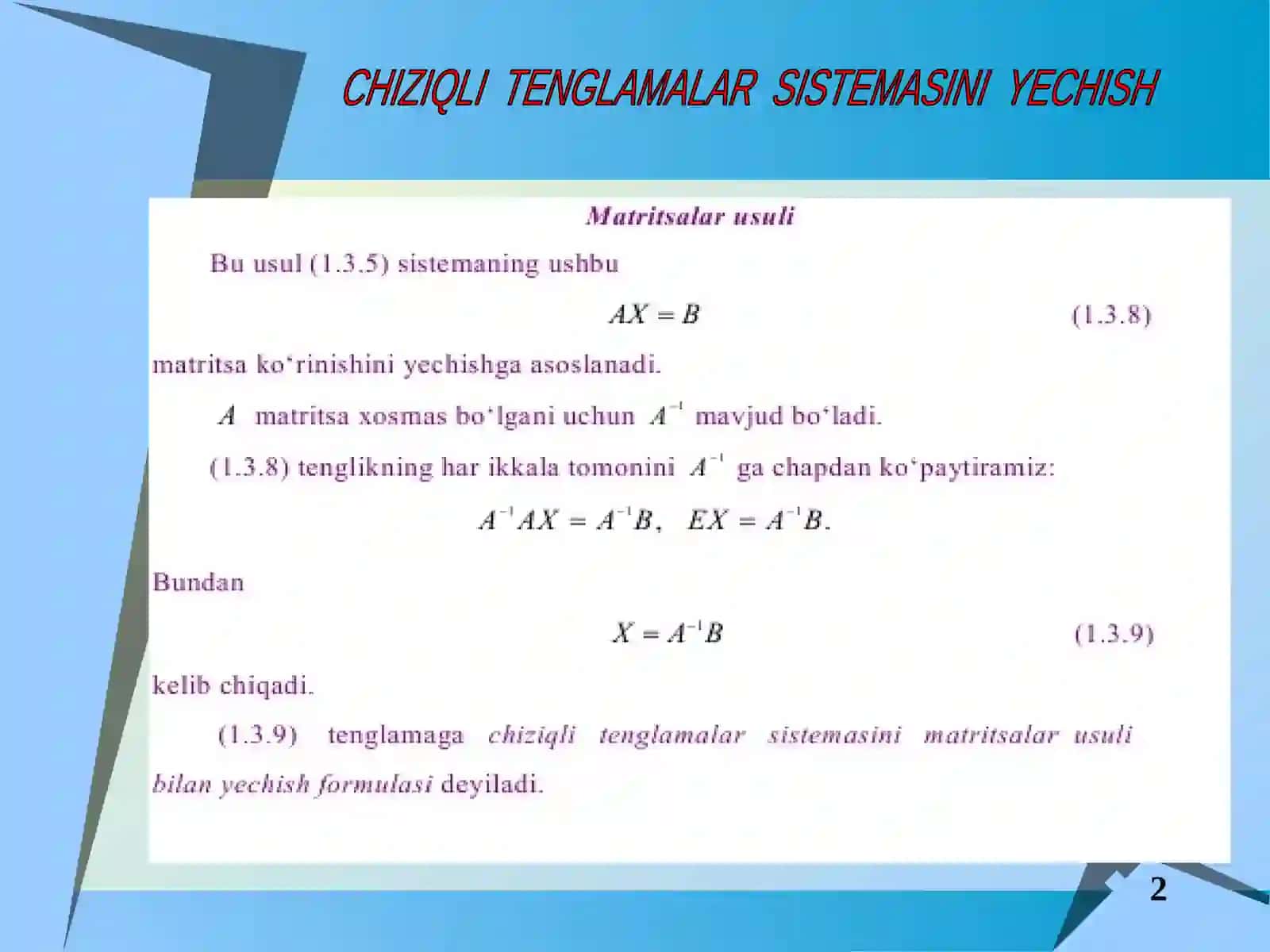 Chiziqli algebraik tenglamalar sistemasi va ularni yechish usullari 3