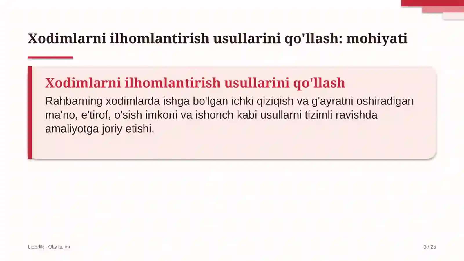 Xodimlarni ilhomlantirish usullarini qo'llash: mohiyati 3