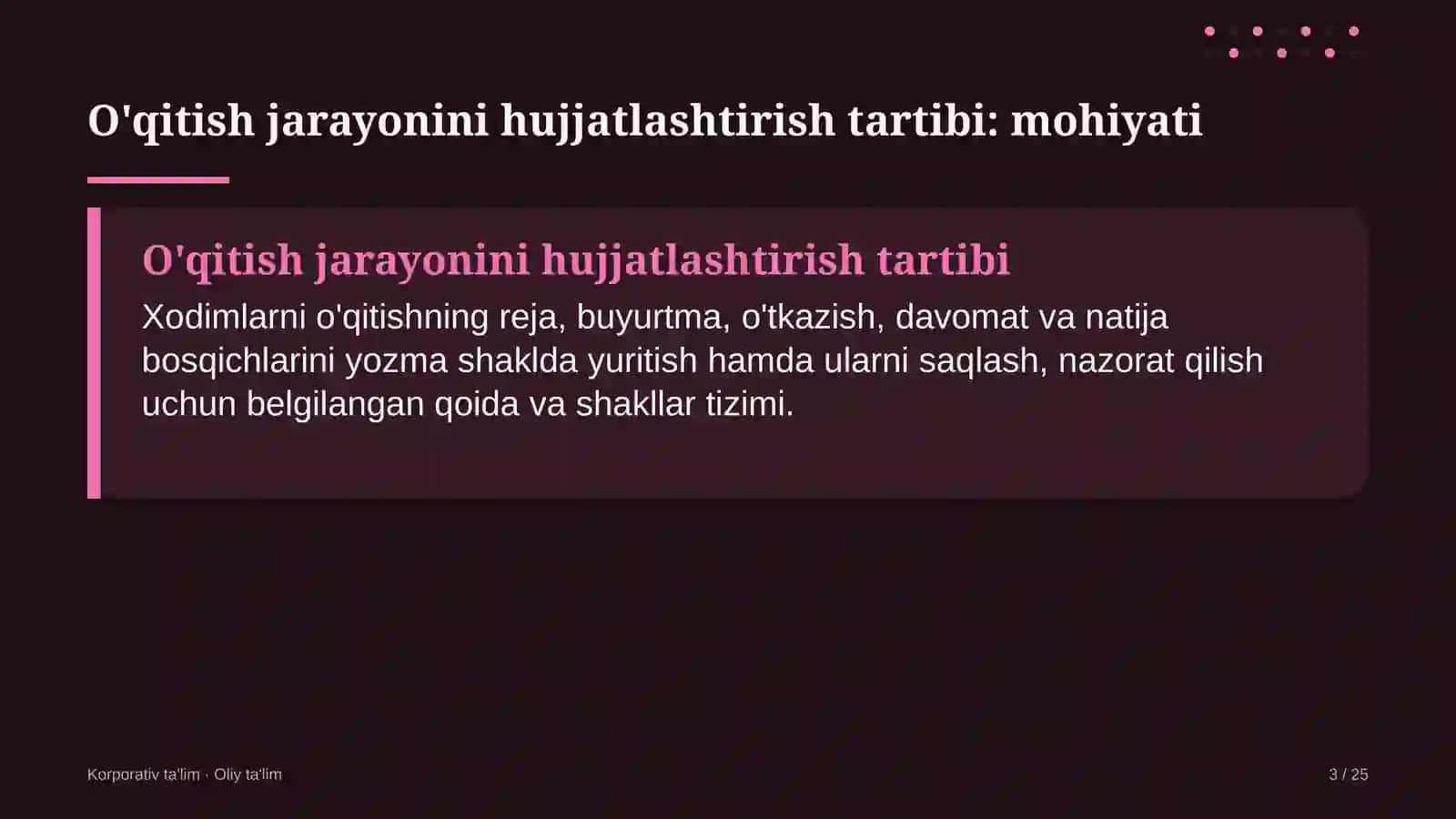 Axborot texnologiyalari sohasida o'qitish jarayonini hujjatlashtirish tartibi 3
