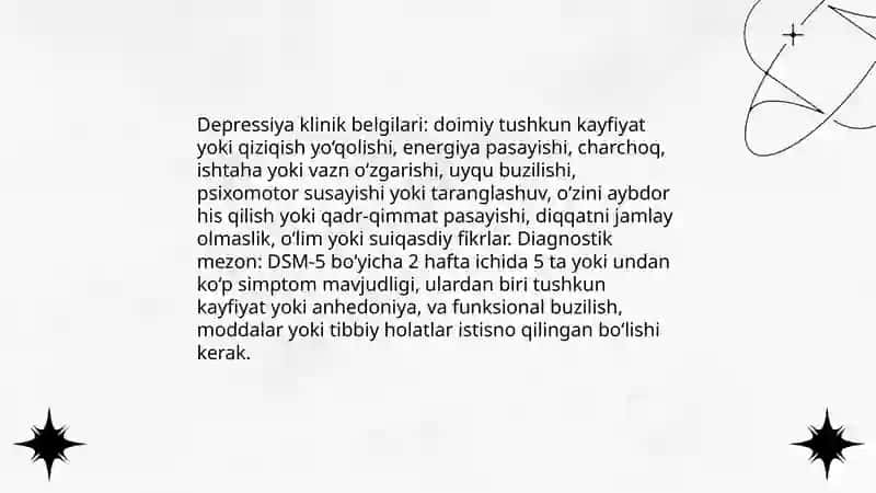 Bemorlarning ruhiy holati «Depressiya, shok, go'rquv, cho chish, ipoxondriya, o'zini aybdor xis gilish», suyitsidal fikrlash va x.k 3