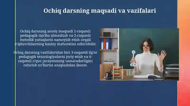 Ochiq dars oʻtkazishda oʻqituvchidan nimalar talab etiladi 3