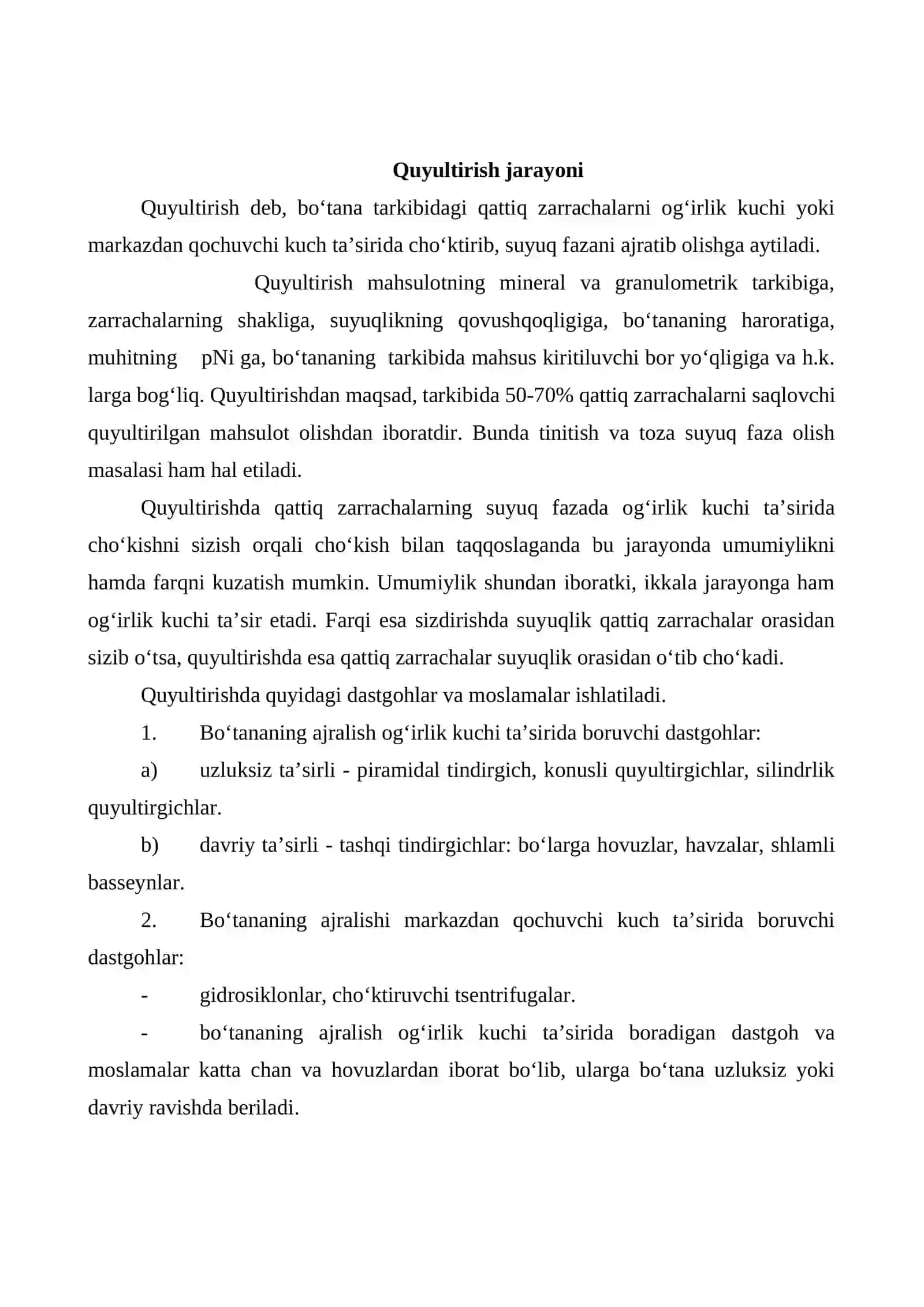 MUSTAQIL ISH Mavzu: Quyultirish jarayoni,quyultirish dastgohlari 3