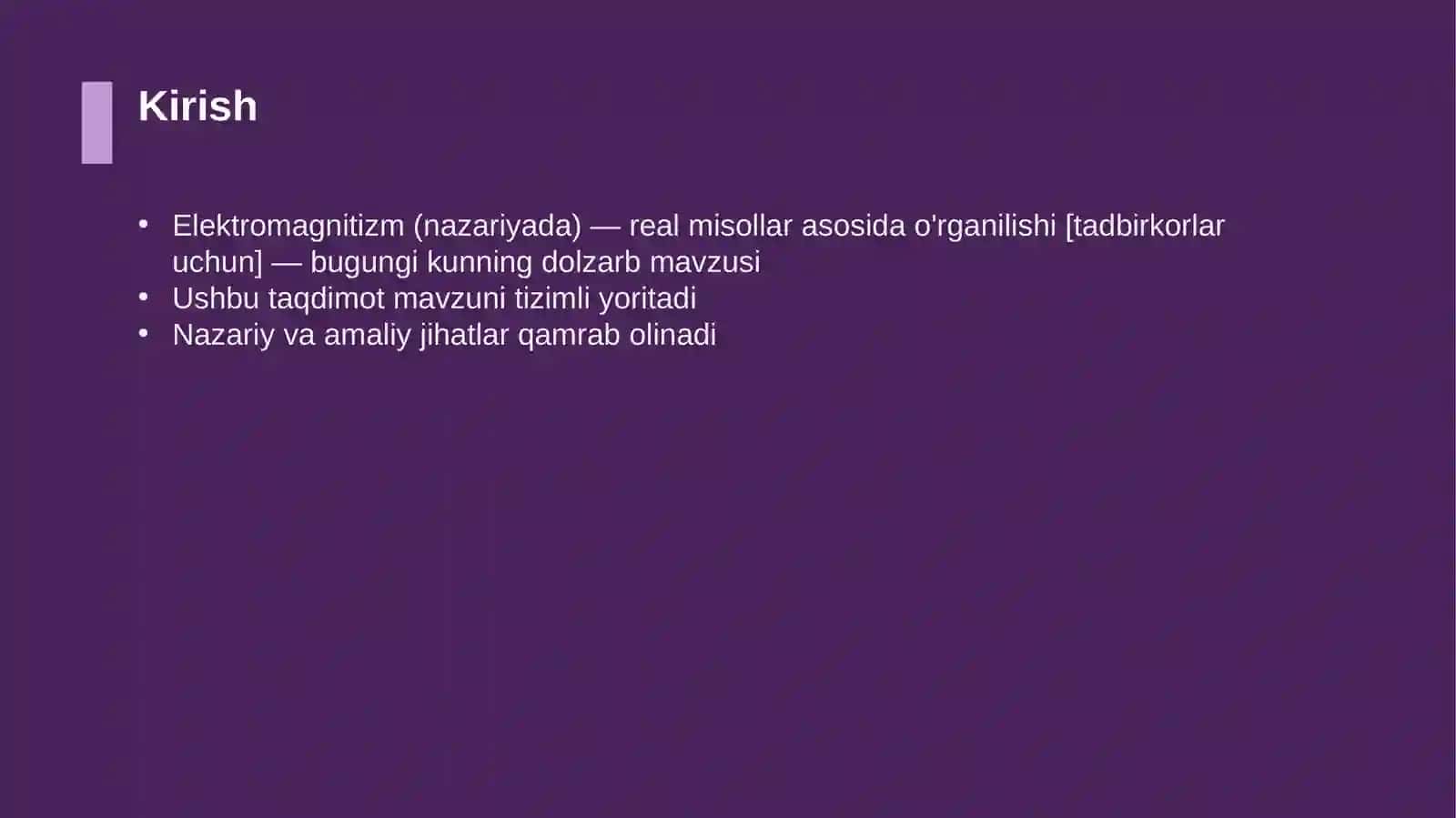 Elektromagnitizm (nazariyada) — real misollar asosida o'rganilishi [tadbirkorlar uchun] 3