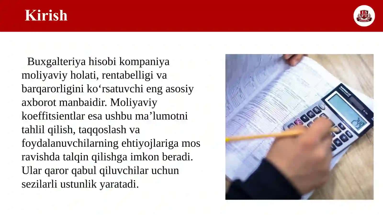 Foydalanuvchilar va manfaatdor tomonlarning ehtiyojlarini qondirish uchun buxgalteriya hisobi ko‘rsatkichlari va tendentsiyalarini hisoblash va talqin qilish 3
