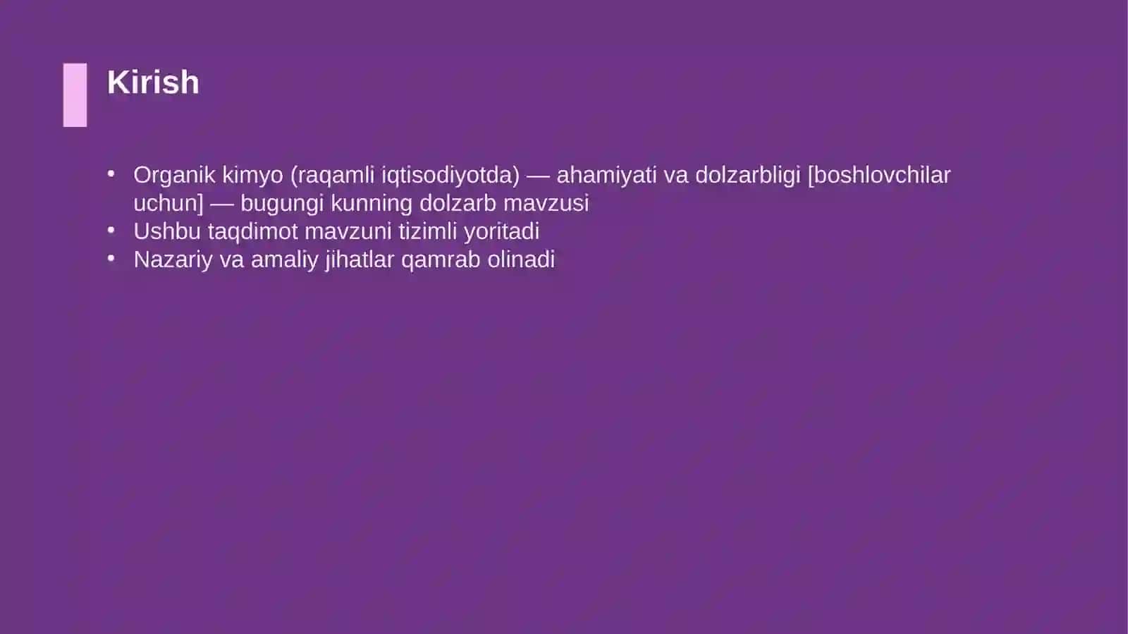 Organik kimyo (raqamli iqtisodiyotda) — ahamiyati va dolzarbligi [boshlovchilar uchun] 3